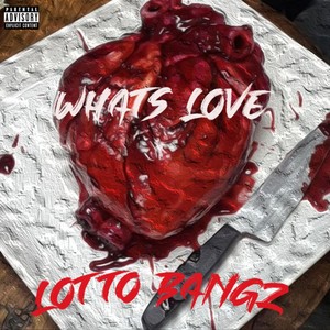 What's Love (Explicit)