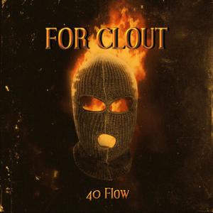 For Clout (Explicit)