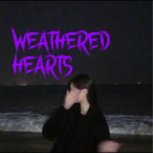 Weathered Hearts - a small interlude