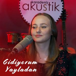 Gidiyorum Yayladan