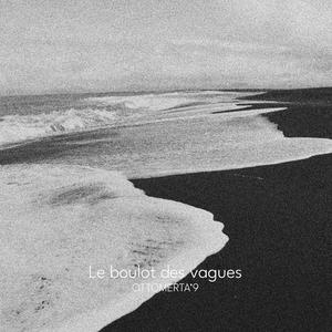 Le boulot des vagues (Explicit)