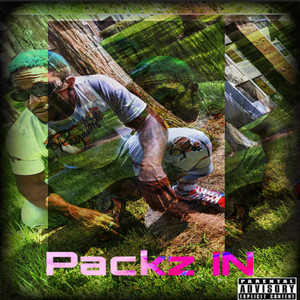 Packs In (Explicit)