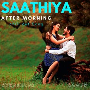 Saathiya (feat. Sneha Gujjar)