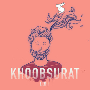 Khoobsurat (Lofi)