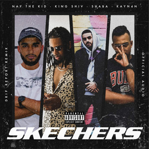 Skechers (Remix|Explicit)