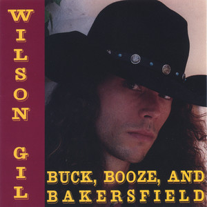 Buck, Booze and Bakersfield