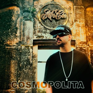 Cosmopolita (feat. DJ Kley & DJ Grillo)