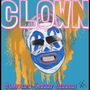 Clown (Explicit)