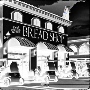 Fake Bakers In The Bread Shop (Explicit)