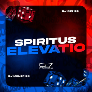 Spiritus Elevatio (Explicit)