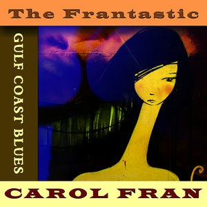 The Frantastic Carol Fran