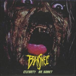 Banshee (feat. Mr.Bonnet) (Explicit)