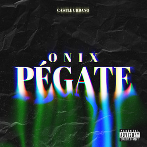 Pégate (Explicit)