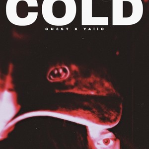 Cold (Explicit)