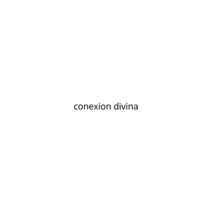 Conexion Divina (Explicit)