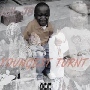 Youngest Turnt (Explicit)