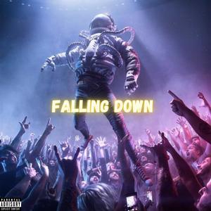 Falling Down (Explicit)