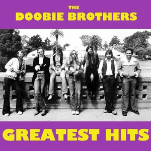 The Doobie Brothers - Greatest Hits