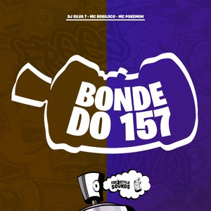 Bonde Do 157 (Explicit)