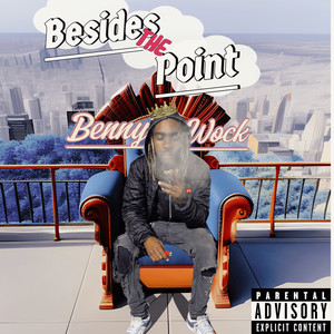 Besides The Point (Explicit)