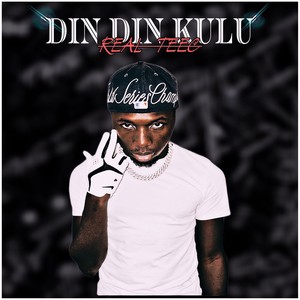 Din Din Kulu (Explicit)