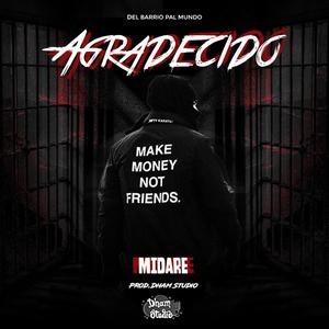 Agradecido (feat. Dham Studio) [Explicit]