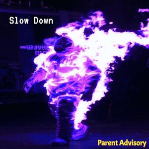 Sloww Dowwn (feat. Kxshi & Architect) [Explicit]