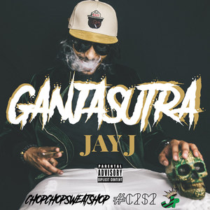 Ganjasutra (Explicit)