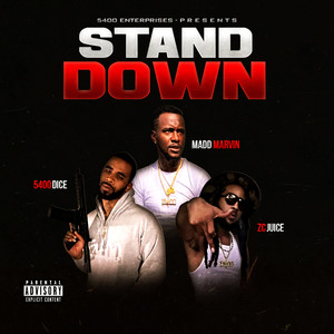 Stand Down (Explicit)