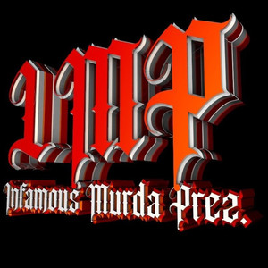 I.M.P Infamous Murda Prez (Explicit)