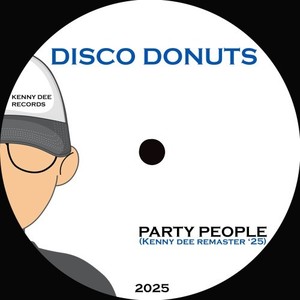 Party People (Kenny Dee Remaster '25|Remastered)