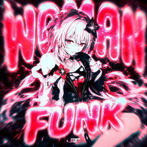 WOMAN FUNK (Explicit)