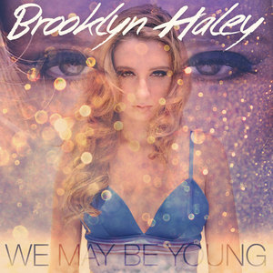 We May Be Young