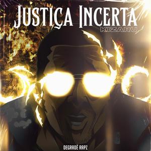 Justiça Incerta (Kizaru)
