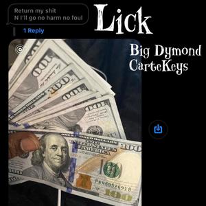 Lick (feat. CarteKeys) [Explicit]