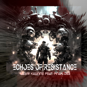 Echoes of Resistance