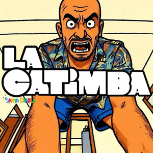 La Catimba (Explicit)