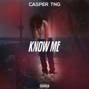 Know Me (Explicit)