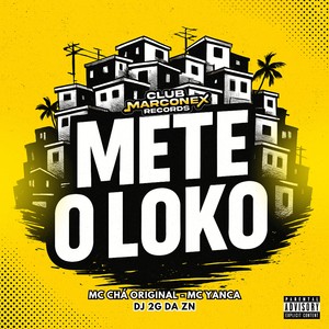 Mete o Loko (Explicit)