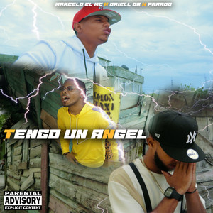 Tengo Un Angel (Explicit)