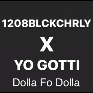 Dollah Fo’ Dollah Challenge (Yo Gotti Remix|Explicit)