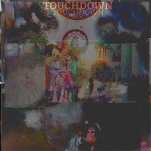 touchdown (feat. TRENCHES) [Explicit]