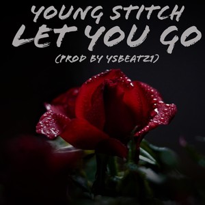 Let You Go (Explicit)