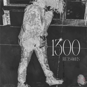 1300 reasons (Explicit)