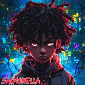 Salmonella (feat. drippxyblue & almightyrene) [Explicit]