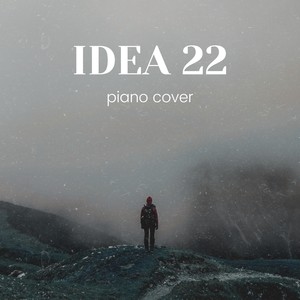 Idea 22 (Instrumental Version)