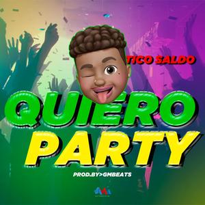 Quiero Party (Explicit)