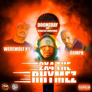 2X4 THE RHYMEZ (feat. WEREWOLF K9 & OOMPH) (Explicit)
