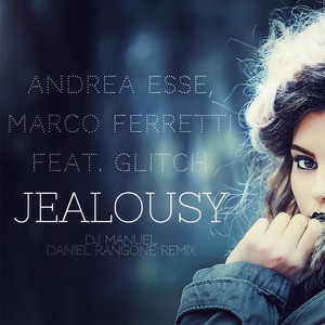 Jealousy (Extended Version)