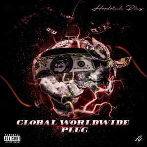 Global Worldwide Plug Pt. 2 (Nephew & Papi Greatest Hits Vol. 1) [Explicit]